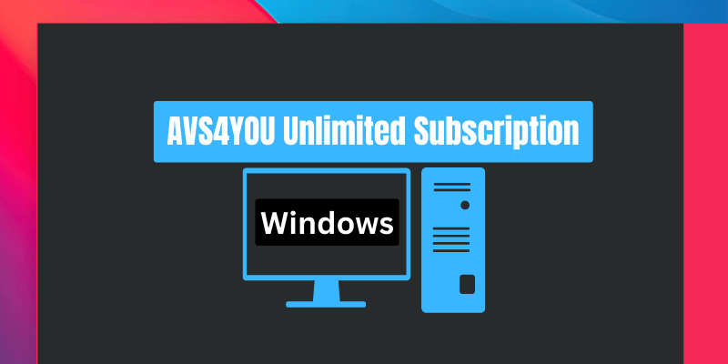 AVS4YOU Unlimited Subscription Lifetime Subscription ltd deals