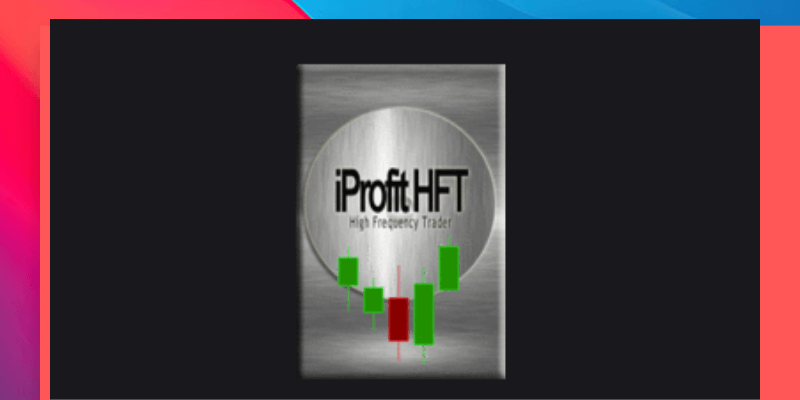 Mar 2023,  iProfit HFT EA Lifetime License Forever