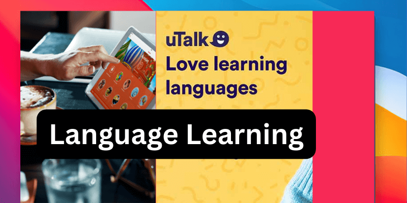 $89.99 uTalk Language Education Lifetime Subscription