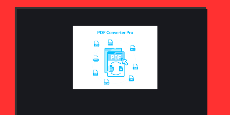 image cover for post: Mar 2023, PDF Converter PRO Mac & Windows - Lifetime/2 PCs